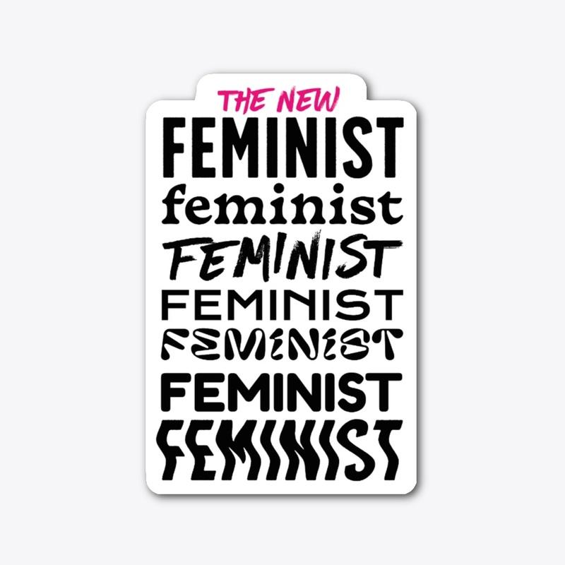 The New Feminist Sticker