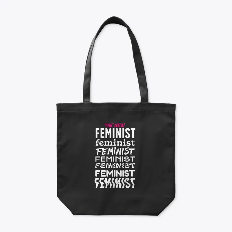 The New Feminist Organic Tote